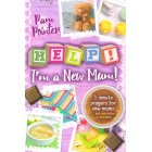 Help I'm A New Mum by Pam Pointer